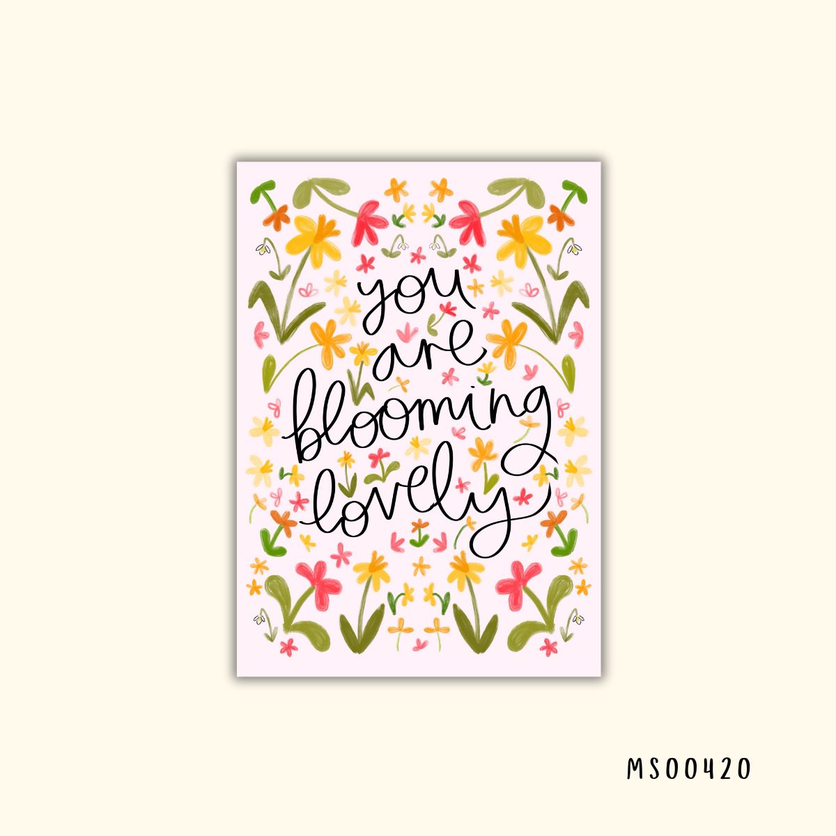 You are blooming lovely card