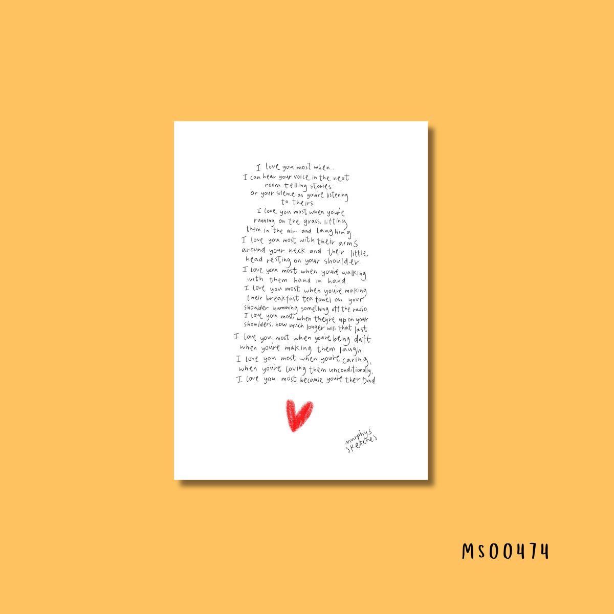 I love you most when